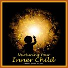 Nurturing Your Inner Child