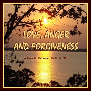 Love Anger and Forgiveness Audio